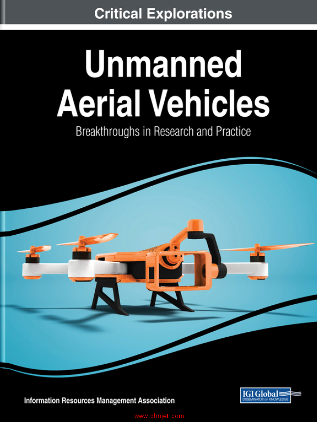 《Unmanned Aerial Vehicles:Breakthroughs in Research and Practice》