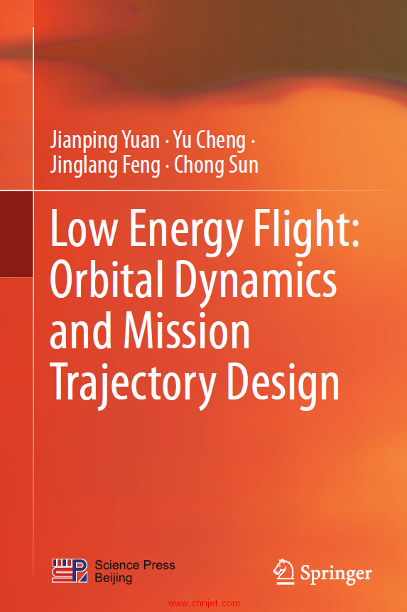 《Low Energy Flight: Orbital Dynamics and Mission Trajectory Design》