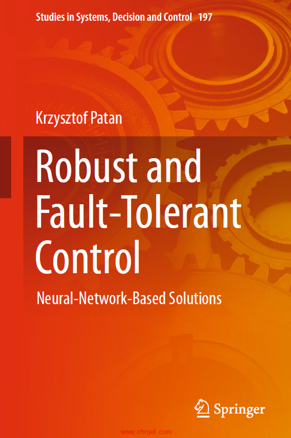 《Robust and Fault-Tolerant Control：Neural-Network-Based Solutions》