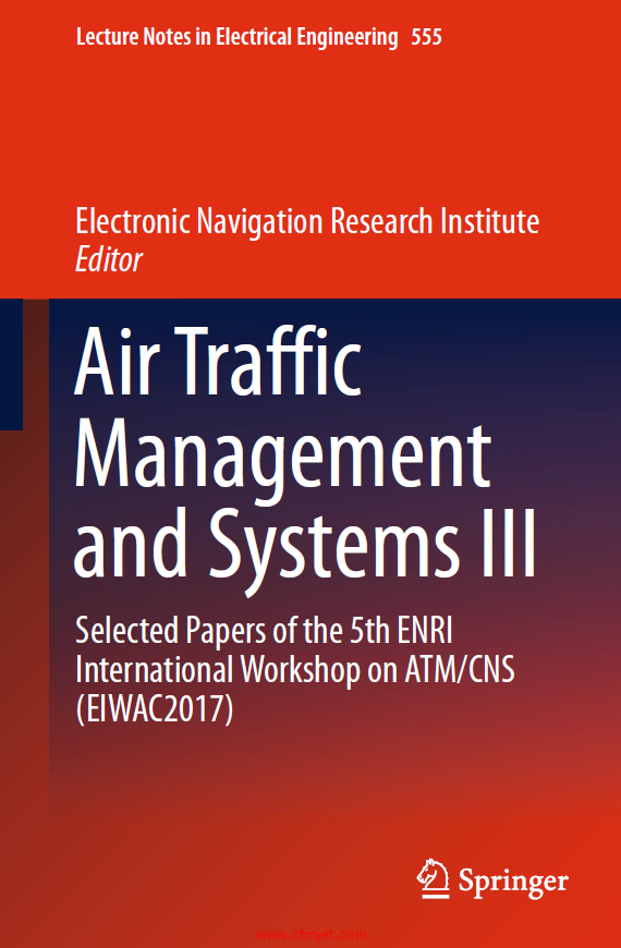 《Air Traffic Management and Systems III：Selected Papers of the 5th ENRI International Workshop on  ...