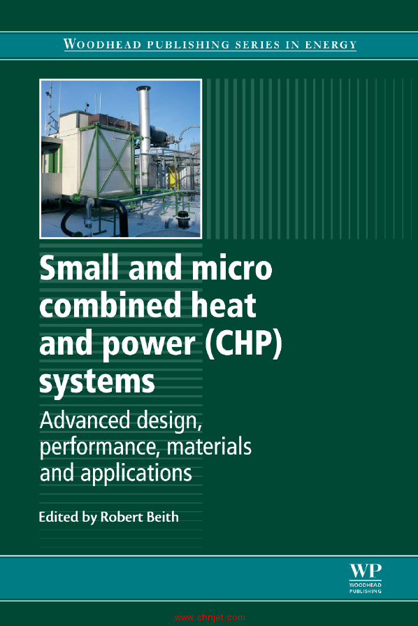 《Small and micro combined heat and power (CHP) systems：Advanced design, performance,materials and  ...