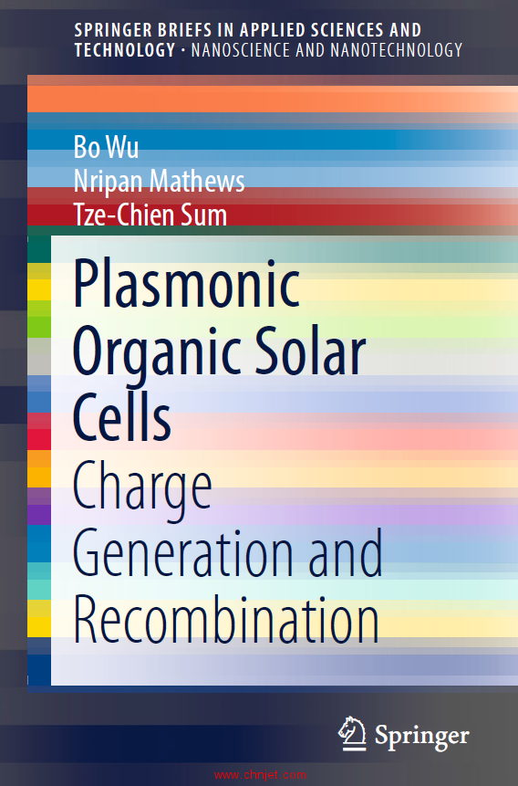 《Plasmonic Organic Solar Cells：Charge Generation and Recombination》