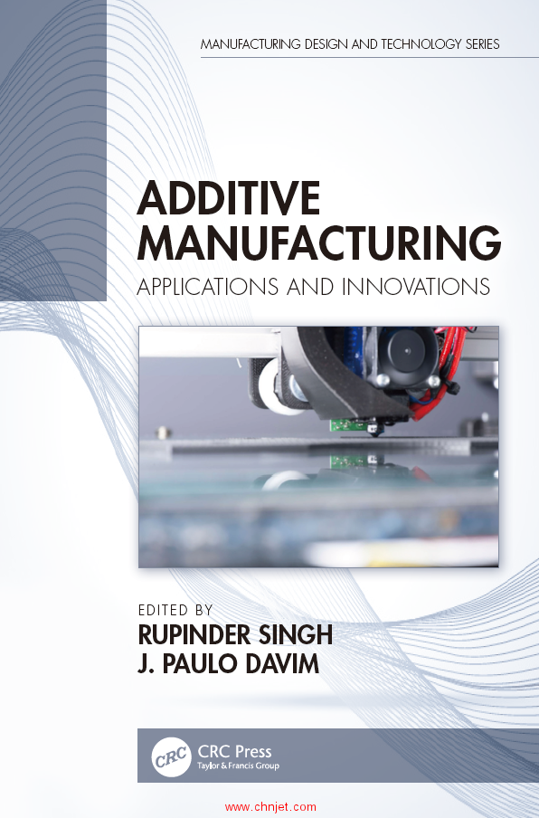 《Additive Manufacturing：Applications and Innovations》