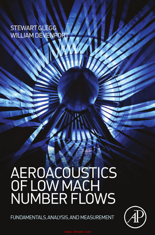 《Aeroacoustics of Low Mach Number Flows：Fundamentals, Analysis, and Measurement》