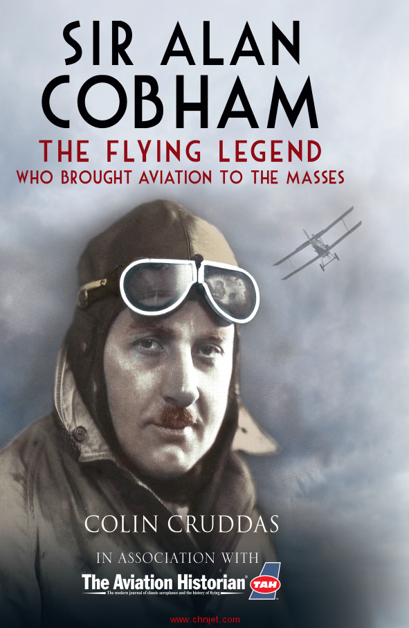 《Sir Alan Cobham: The Flying Legend Who Brought Aviation to the Masses》