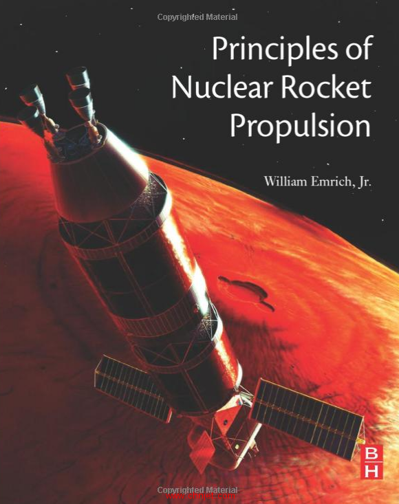 《Principles of Nuclear Rocket Propulsion》