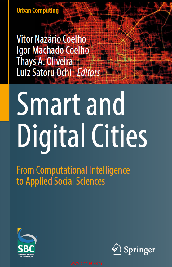 《Smart and Digital Cities：From Computational Intelligence to Applied Social Sciences》