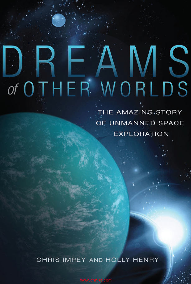 《Dreams of Other Worlds：The Amazing Story of Unmanned Space Exploration》