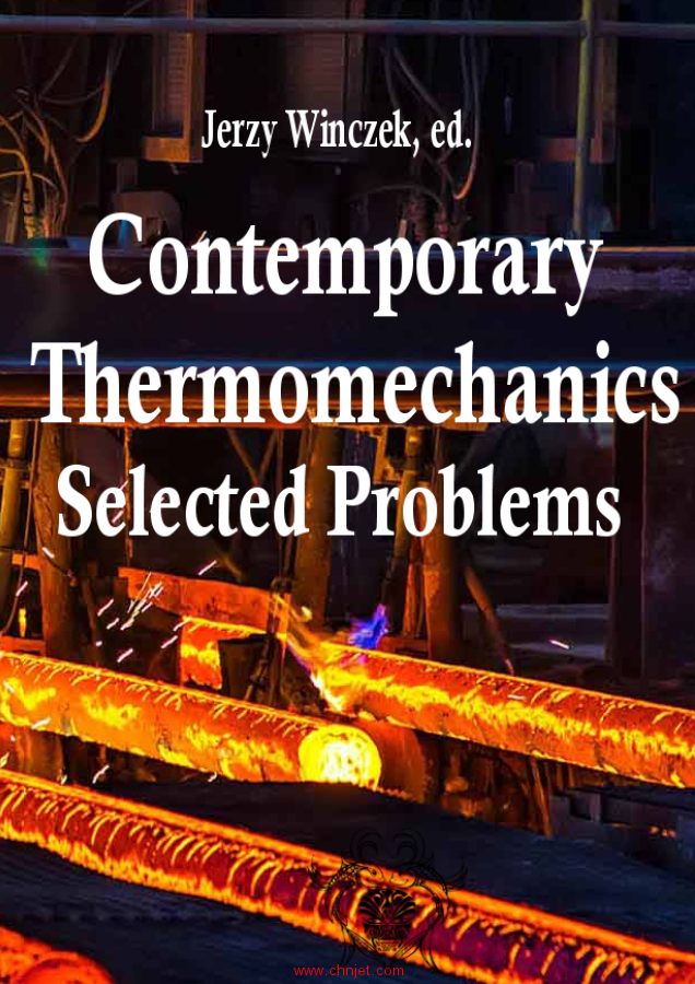 《Selected Problems of Contemporary Thermomechanics》