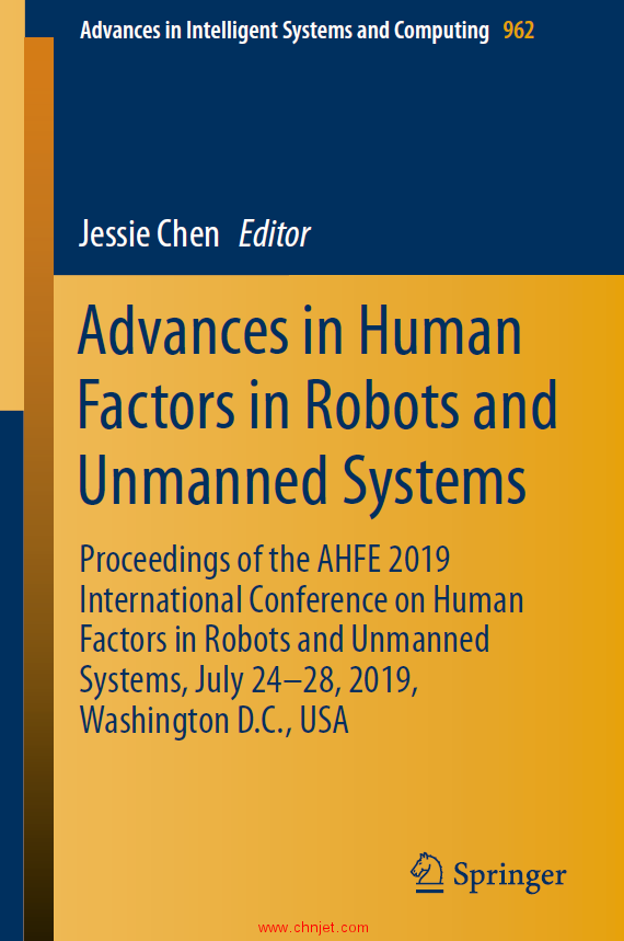 《Advances in Human Factors in Robots and Unmanned Systems：Proceedings of the AHFE 2019 Internation ...