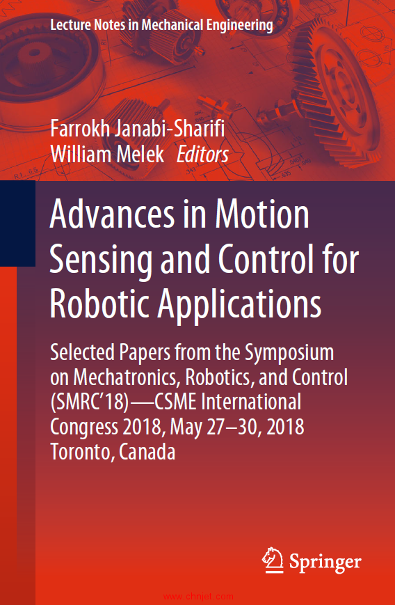 《Advances in Motion Sensing and Control for Robotic Applications：Selected Papers from the Symposiu ...