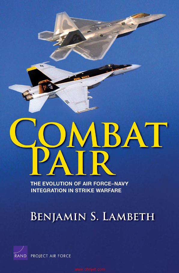 《Combat Pair: The Evolution of Air Force-Navy Integration in Strike Warfare》