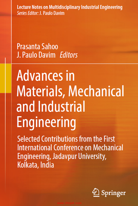 《Advances in Materials,Mechanical and Industrial Engineering：Selected Contributions from the First ...