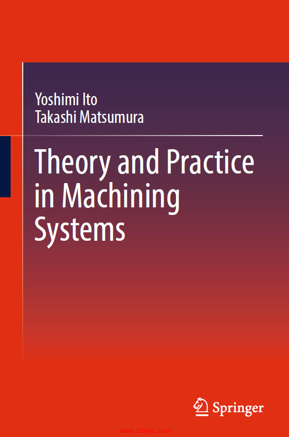 《Theory and Practice in Machining Systems》