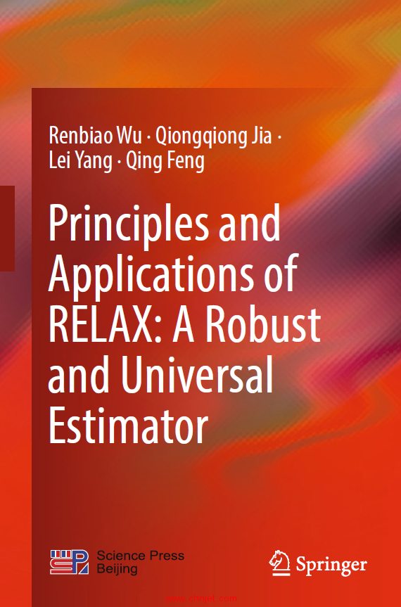 《Principles and Applications of RELAX: A Robust and Universal Estimator》