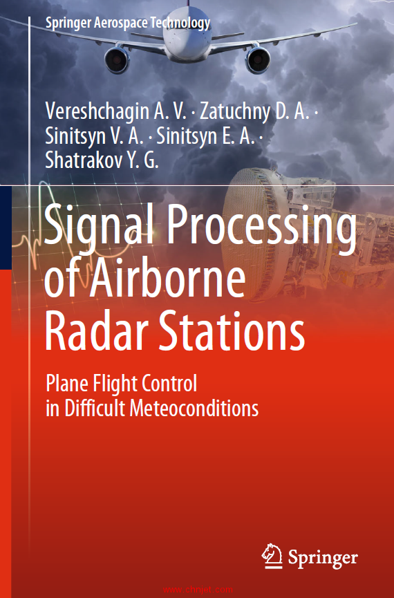 《Signal Processing of Airborne Radar Stations：Plane Flight Control in Difficult Meteoconditions》 ...