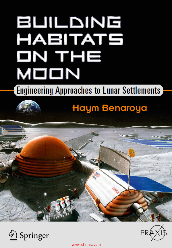 《Building Habitats on the Moon：Engineering Approaches to Lunar Settlements》
