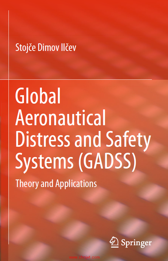 《Global Aeronautical Distress and Safety Systems (GADSS)：Theory and Applications》