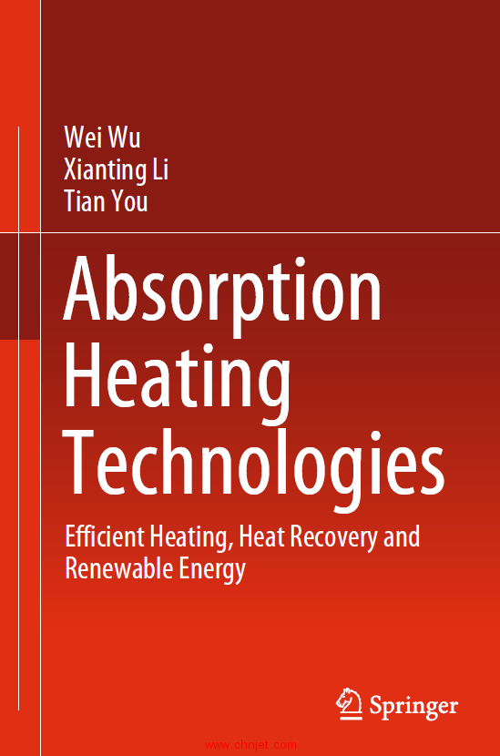 《Absorption Heating Technologies：Efficient Heating, Heat Recovery and Renewable Energy》