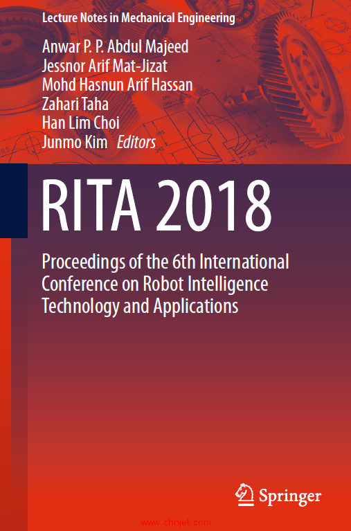 《RITA 2018：Proceedings of the 6th International Conference on Robot Intelligence Technology and Ap ...