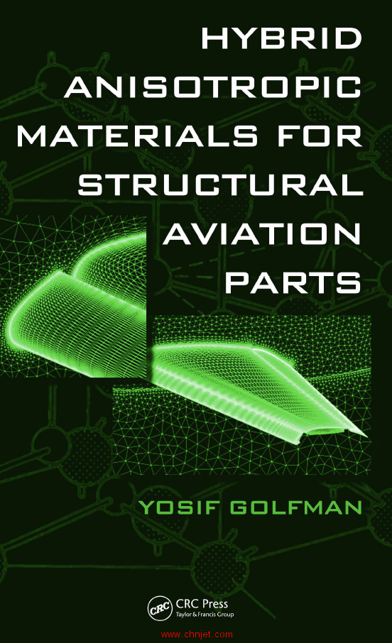 《Hybrid Anisotropic Materials for Structural Aviation Parts》