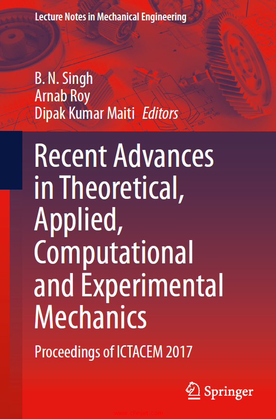 《Recent Advances in Theoretical, Applied,Computational and Experimental Mechanics：Proceedings of I ...