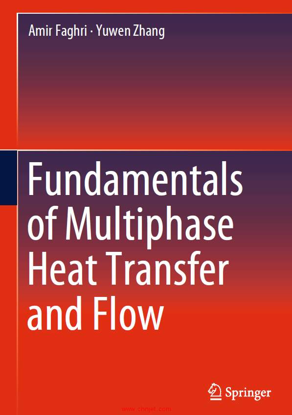 《Fundamentals of Multiphase Heat Transfer and Flow》