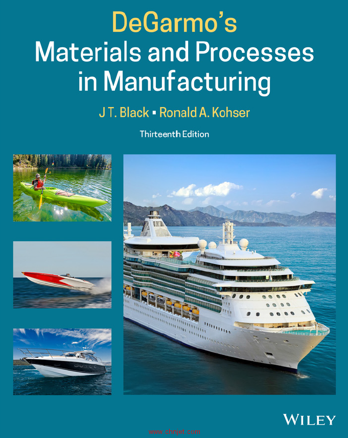 《DeGarmo's Materials and Processes in Manufacturing》第13版