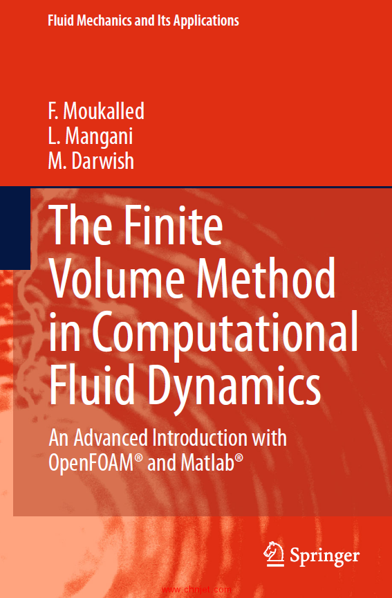 《The Finite Volume Method in Computational Fluid Dynamics：An Advanced Introduction with OpenFOAM® ...