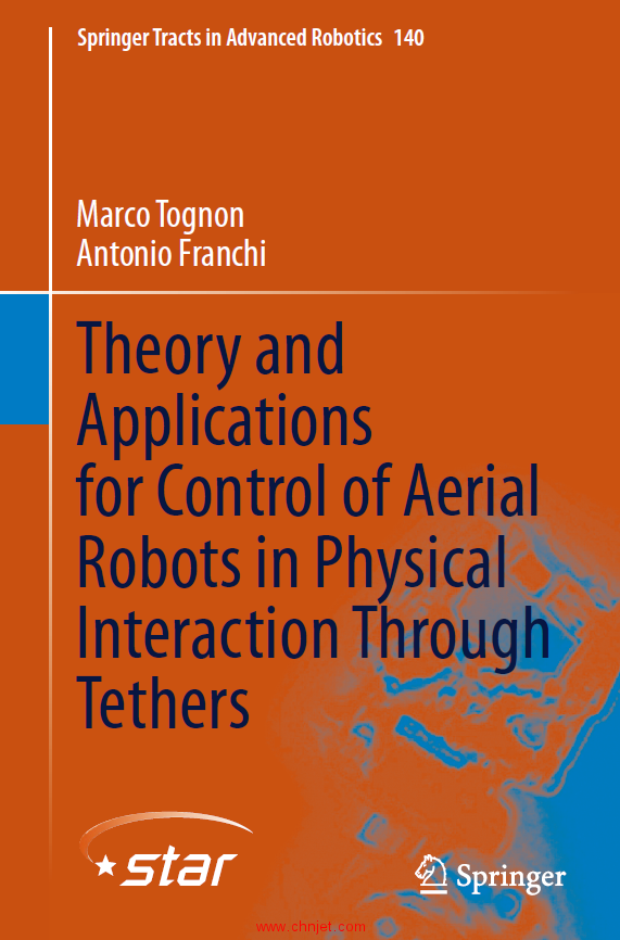 《Theory and Applications for Control of Aerial Robots in Physical Interaction Through Tethers》