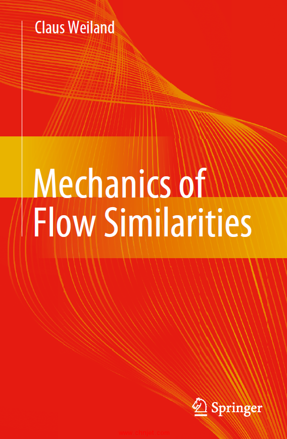 《Mechanics of Flow Similarities》