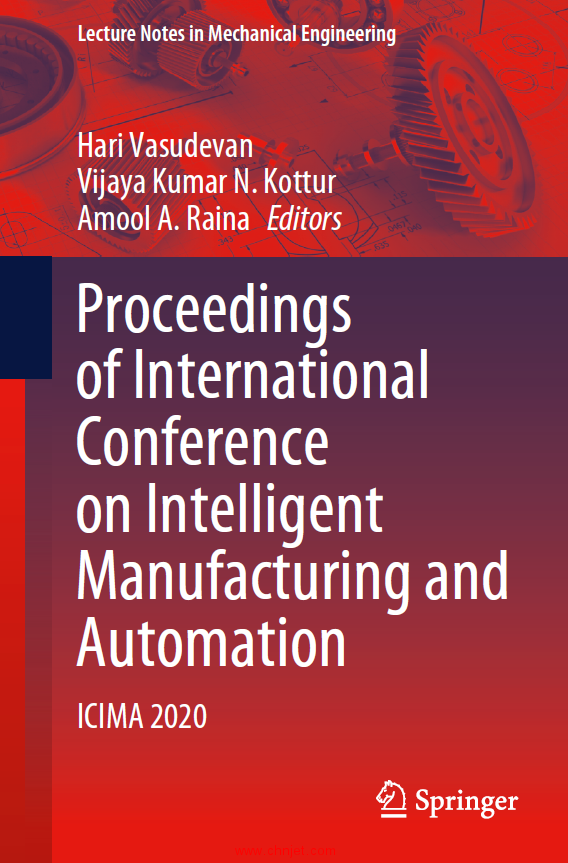 《Proceedings of International Conference on Intelligent Manufacturing and Automation：ICIMA 2020》 ...