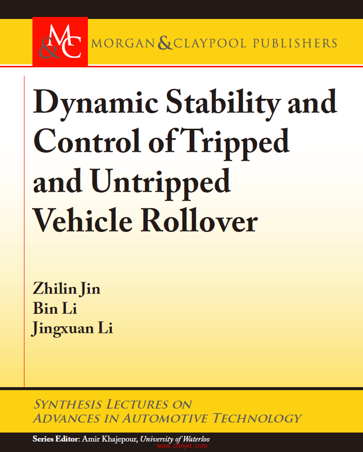 《Dynamic Stability and Control of Tripped and Untripped Vehicle Rollover》