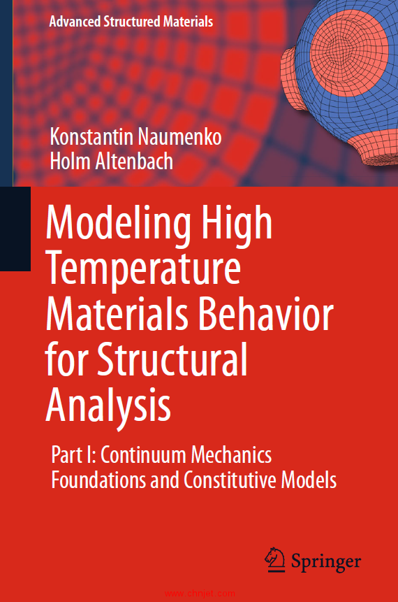 《Modeling High Temperature Materials Behavior for Structural Analysis》第一和二部分