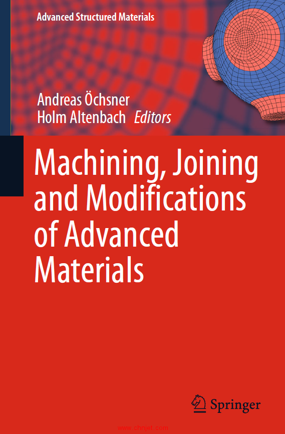 《Machining, Joining and Modifications of Advanced Materials》