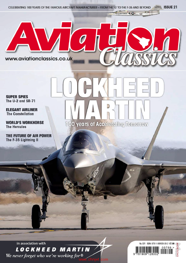 《Lockheed Martin:100years of Accelerating Tomorrow》Aviation Cassics杂志特刊