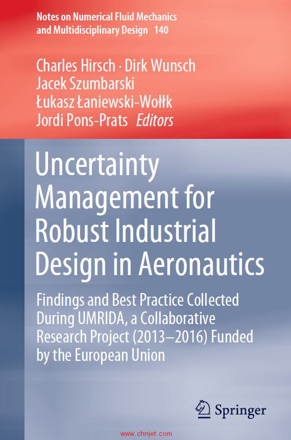 《Uncertainty Management for Robust Industrial Design in Aeronautics：Findings and Best Practice Col ...