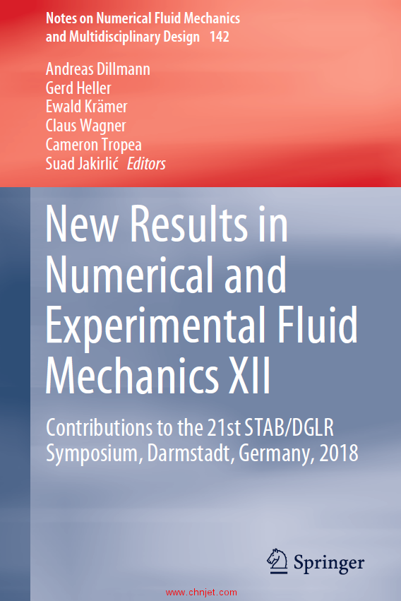 《New Results in Numerical and Experimental Fluid Mechanics XII：Contributions to the 21st STAB/DGLR ...