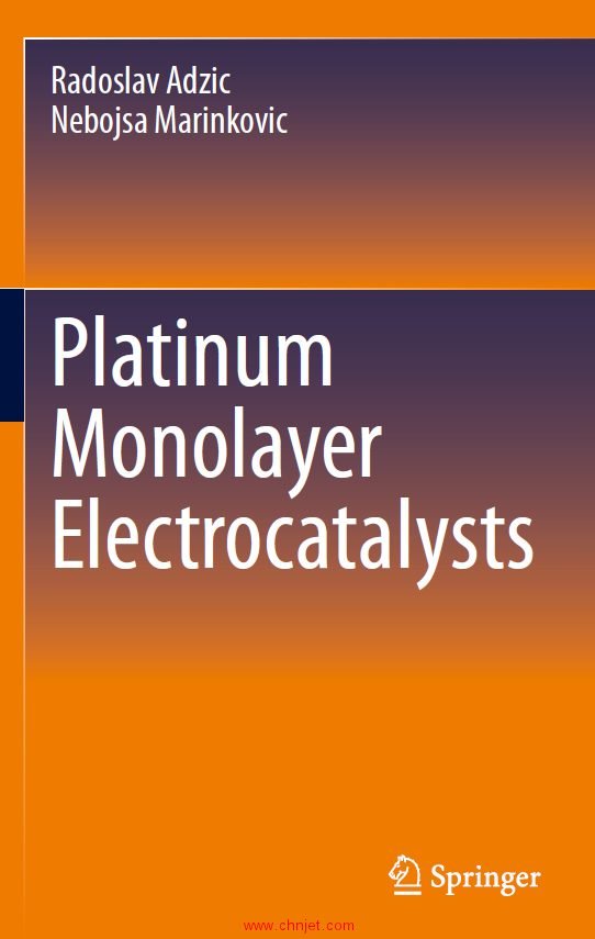 《Platinum Monolayer Electrocatalysts》