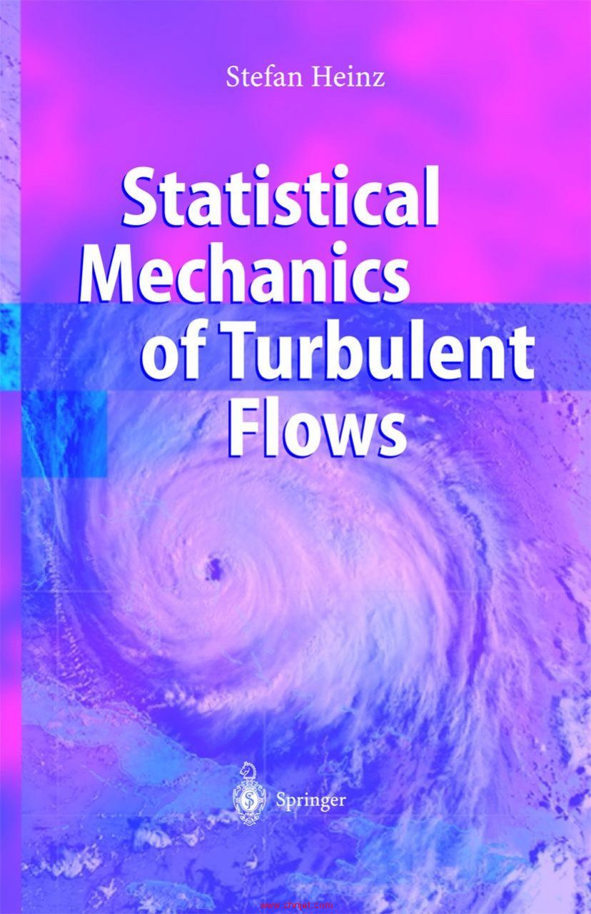 《Statistical Mechanics of Turbulent Flows》