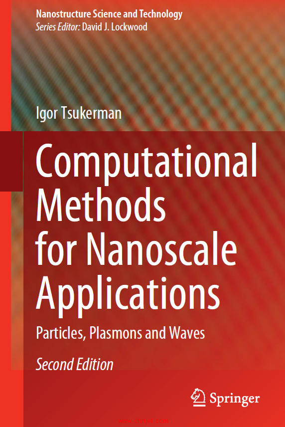 《Computational Methods for Nanoscale Applications：Particles, Plasmons and Waves》第二版