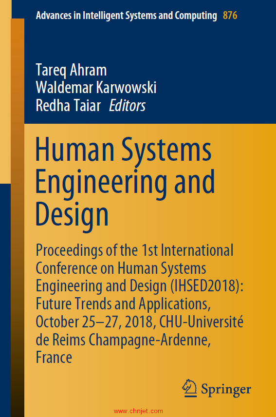 《Human Systems Engineering and Design：Proceedings of the 1st International Conference on Human Sys ...