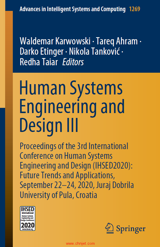 《Human Systems Engineering and Design III：Proceedings of the 3rd International Conference on Human ...