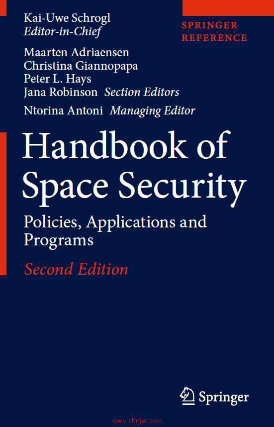 《Handbook of Space Security：Policies, Applications and Programs》第二版