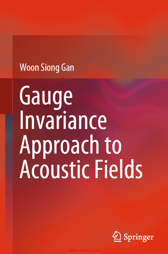 《Gauge Invariance Approach to Acoustic Fields》