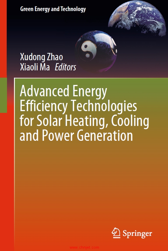 《Advanced Energy Efficiency Technologies for Solar Heating, Cooling and Power eneration》