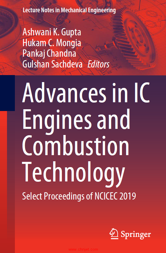 《Advances in IC Engines and Combustion Technology：Select Proceedings of NCICEC 2019》