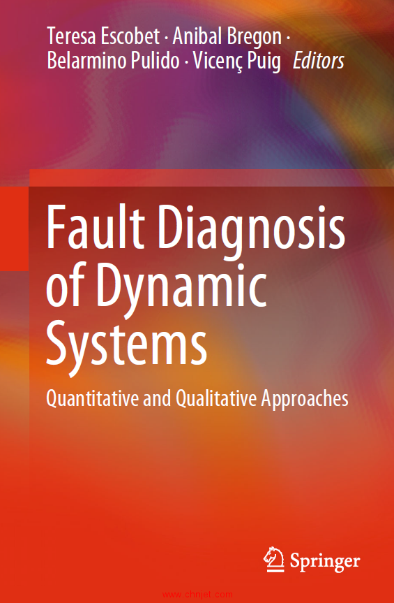 《Fault Diagnosis of Dynamic Systems：Quantitative and Qualitative Approaches》