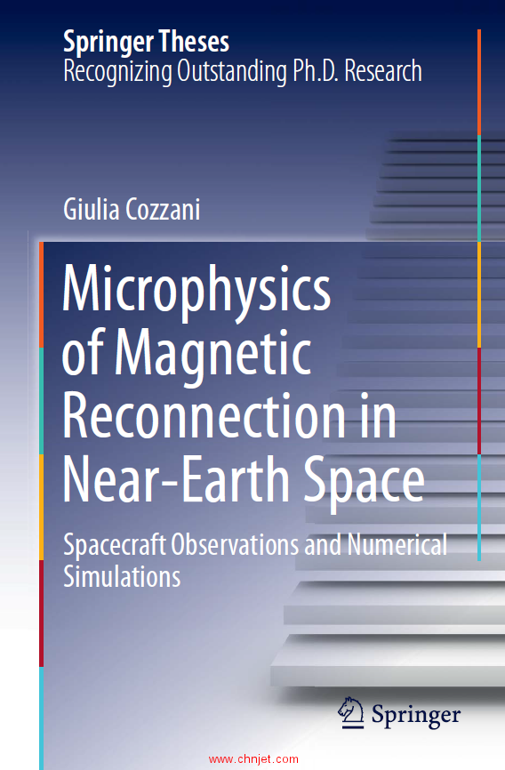 《Microphysics of Magnetic Reconnection in Near-Earth Space：Spacecraft Observations and Numerical S ...