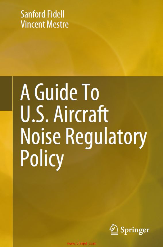 《A Guide To U.S. Aircraft Noise Regulatory Policy》